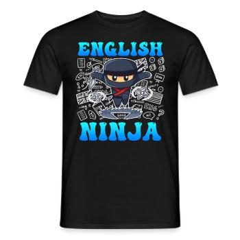 English teacher Ninja I am an English teacher - Men's T-Shirt - black - Front - AI Model Male 178 light (178cm)