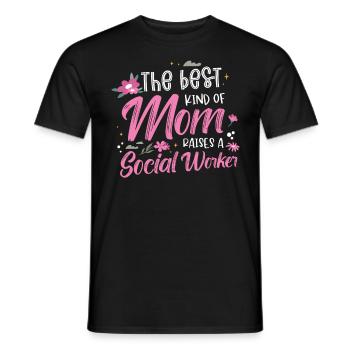 The Best Kind Of Mom Raises A Social Worker - Men's T-Shirt - black - Front - AI Model Male 178 light (178cm)