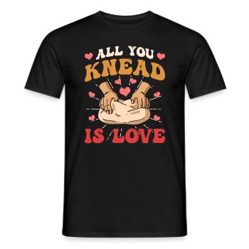 Baking All you knead is love baker - Men's T-Shirt - black - Front - AI Model Male 178 light (178cm)