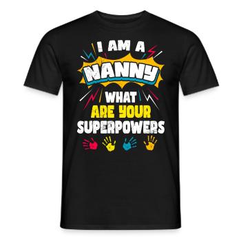 Quels sont vos superpouvoirs ? Je suis assistante maternelle - T-shirt homme - noir - Devant - AI Model Male 178 light (178cm)