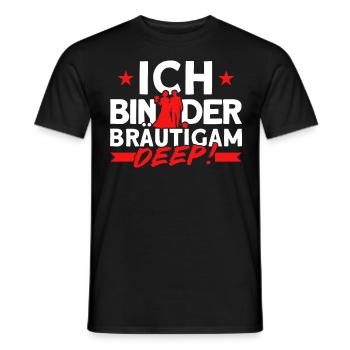 Ich Bin Der Bräutigam Deep - Männer T-Shirt - Schwarz - Vorne - AI Model Male 178 light (178cm)