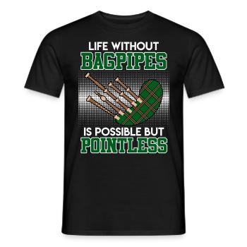 Possible but pointless Life without bagpipes - Men's T-Shirt - black - Front - AI Model Male 178 light (178cm)