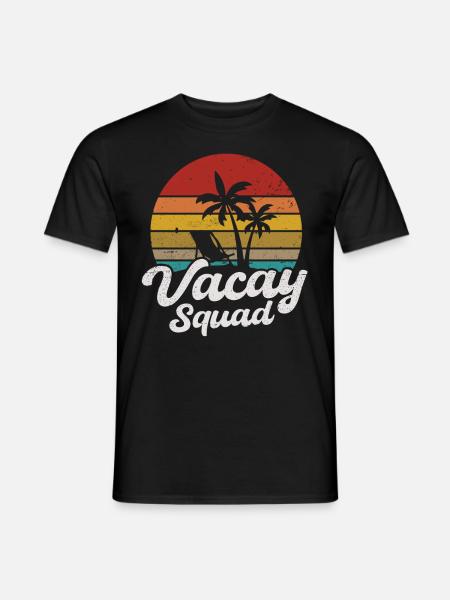 Vacay Squad - Men's T-Shirt - black