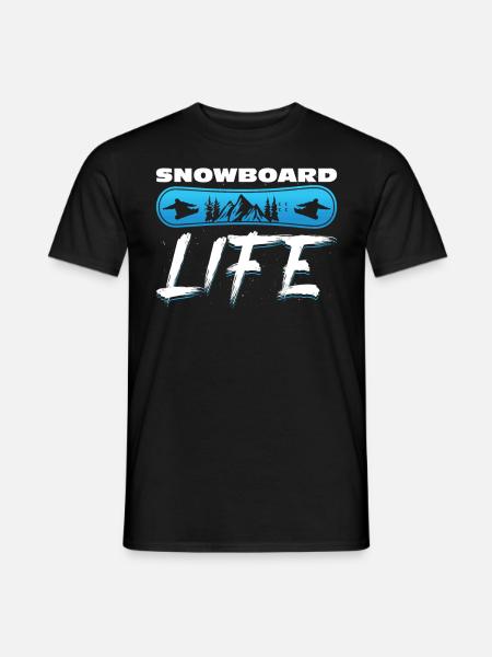 Snowboarding Snowboard Life Snowboarder Winter - Men's T-Shirt - black