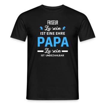 Zu sein ist eine ehre Papa ist undezahlbar Friseur - Männer T-Shirt - Schwarz - Vorne - AI Model Male 178 light (178cm)