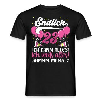 Endlich 23 Ich kann alles Ich weiß alles - Männer T-Shirt - Schwarz - Vorne - AI Model Male 178 light (178cm)