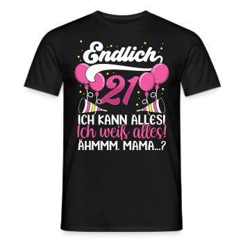 Endlich 21 Ich kann alles Ich weiß alles - Männer T-Shirt - Schwarz - Vorne - AI Model Male 178 light (178cm)