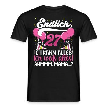 Endlich 27 Ich kann alles Ich weiß alles - Männer T-Shirt - Schwarz - Vorne - AI Model Male 178 light (178cm)