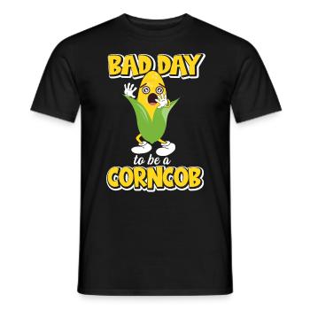 Its A Bad Day To Be A Corncob - Männer T-Shirt - Schwarz - Vorne - AI Model Male 178 light (178cm)