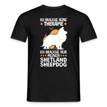 Ich brauche nur meinen Shetland Sheepdog - Männer T-Shirt - Schwarz - Vorne - AI Model Male 178 light (178cm)