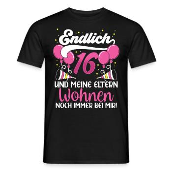 Endlich 16 Meine Eltern Wohnen Immer Noch Bei Mir - Männer T-Shirt - Schwarz - Vorne - AI Model Male 178 light (178cm)