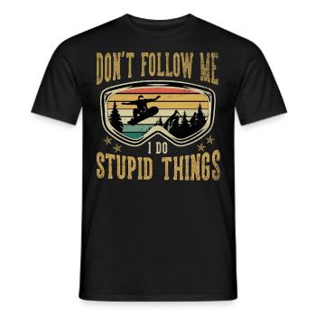 Don't Follow Me I Do Stupid Things Snowboarding - Männer T-Shirt - Schwarz - Vorne - AI Model Male 178 light (178cm)