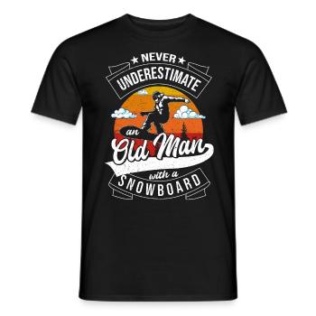 Never Underestimate An Old Man With A Snowboard - Männer T-Shirt - Schwarz - Vorne - AI Model Male 178 light (178cm)