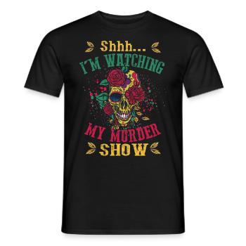 Chut, je regarde mes émissions de meurtre - T-shirt homme - noir - Devant - AI Model Male 178 light (178cm)