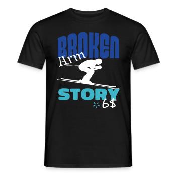 Broken Arm Story Fun Ski Downhill Sports - Men's T-Shirt - black - Front - AI Model Male 178 light (178cm)
