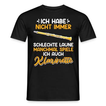 Hab nicht immer schlechte Laune spiele Klarinette - Männer T-Shirt - Schwarz - Vorne - AI Model Male 178 light (178cm)