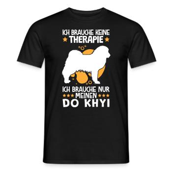 Ich brauche nur meinen Do Khyi Tibetdogge - Männer T-Shirt - Schwarz - Vorne - AI Model Male 178 light (178cm)