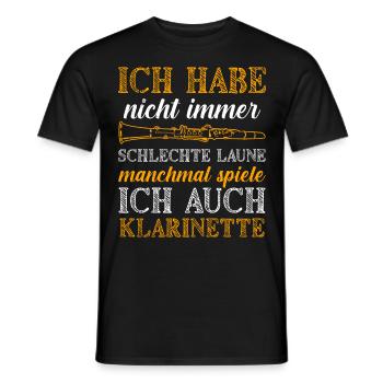 Nicht immer schlechte Laune ich spiele Klarinette - Männer T-Shirt - Schwarz - Vorne - AI Model Male 178 light (178cm)