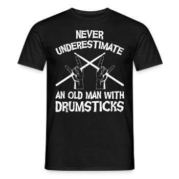 Don't underestimate a man with drumsticks drums - Men's T-Shirt - black - Front - AI Model Male 178 light (178cm)