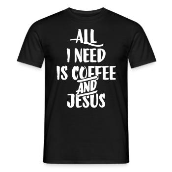 Jesus God Coffee Coffee Lovers Church Faith - Men's T-Shirt - black - Front - AI Model Male 178 light (178cm)