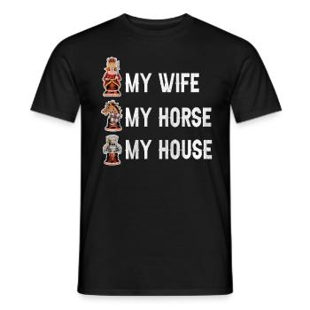 My Wife My Horse My House lustiges Schach - Männer T-Shirt - Schwarz - Vorne - AI Model Male 178 light (178cm)