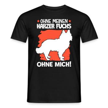 Ohne meinen Harzer Fuchs ohne mich Hütefuchs - Männer T-Shirt - Schwarz - Vorne - AI Model Male 178 light (178cm)