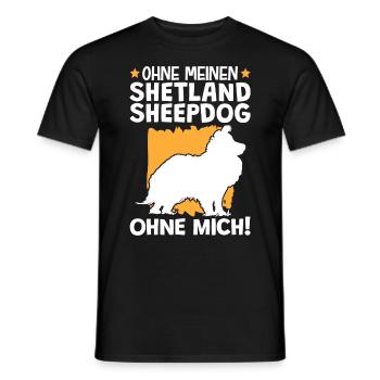 Ohne meinen Shetland Sheepdog ohne mich - Männer T-Shirt - Schwarz - Vorne - AI Model Male 178 light (178cm)