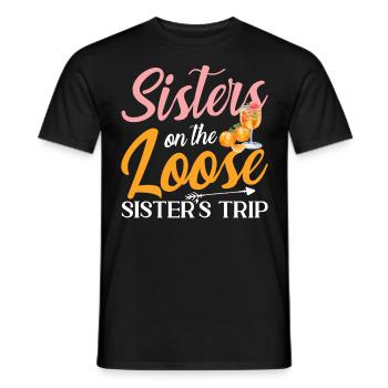 Tie Dye Sisters On The Loose Sister Trip - Men's T-Shirt - black - Front - AI Model Male 178 light (178cm)