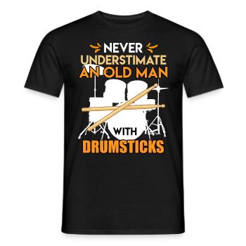 Don't underestimate a man with drumstick's drums - Men's T-Shirt - black - Front - AI Model Male 178 light (178cm)
