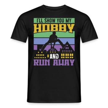 Parkour Show You My Hobby And Run Away Freerunning - Männer T-Shirt - Schwarz - Vorne - AI Model Male 178 light (178cm)