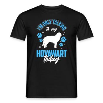 Ich rede heute nur mit meinem Hovawart - Männer T-Shirt - Schwarz - Vorne - AI Model Male 178 light (178cm)