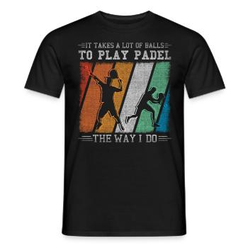 Il faut beaucoup de balles pour jouer au padel - T-shirt homme - noir - Devant - AI Model Male 178 light (178cm)