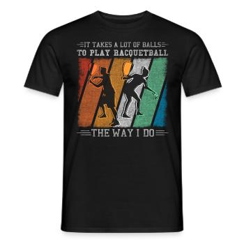 Il faut beaucoup de balles pour jouer au racquetball - T-shirt homme - noir - Devant - AI Model Male 178 light (178cm)