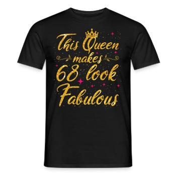 Cette reine fait 68 look Fabuleux 68e anniversaire - T-shirt homme - noir - Devant - AI Model Male 178 light (178cm)