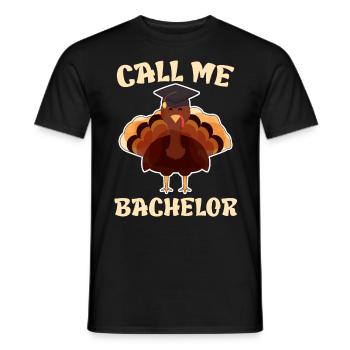 Call me Bachelor 2023 - Men's T-Shirt - black - Front - AI Model Male 178 light (178cm)