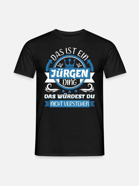 Jürgen Name Vorname Namenstag Namensgeschenk - Männer T-Shirt - Schwarz