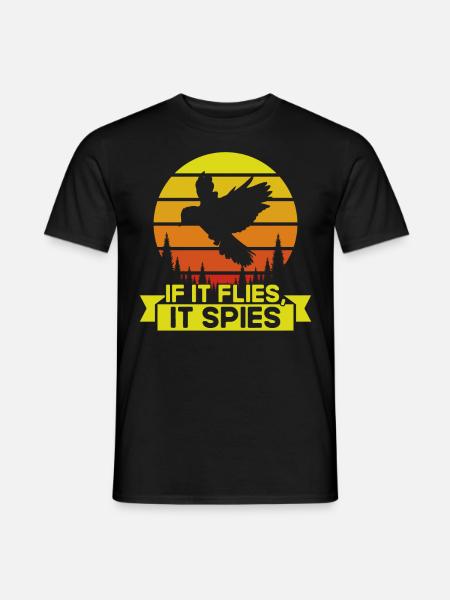 If It Flies It Spies - Männer T-Shirt - Schwarz