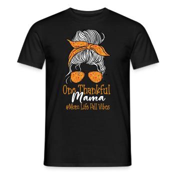 One Thankful Mama Mom Life Fall Vibes - Männer T-Shirt - Schwarz - Vorne - AI Model Male 178 light (178cm)