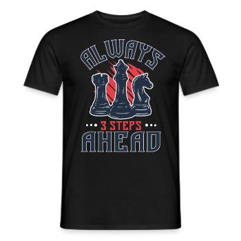 Always 3 Steps Ahead Funny Chess Player - Men's T-Shirt - black - Front - AI Model Male 178 light (178cm)