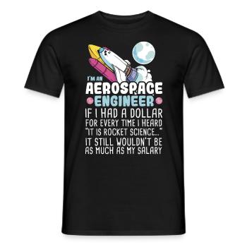 I’m an Aerospace Engineer Rocket Science - Männer T-Shirt - Schwarz - Vorne - AI Model Male 178 light (178cm)