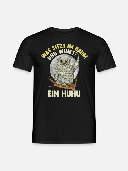 Was sitzt im Baum und winkt? Ein Huhu - Männer T-Shirt - Schwarz