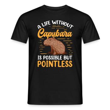Leben ohne Capybara Wasserschwein Capybara - Männer T-Shirt - Schwarz - Vorne - AI Model Male 178 light (178cm)