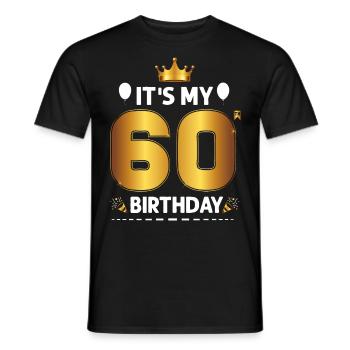 60 Birthday 60 Years Happy Birthday - Men's T-Shirt - black - Front - AI Model Male 178 light (178cm)