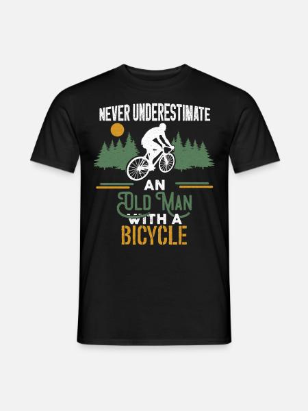 Onderschat nooit oude man met fietsfiets - Heren T-shirt - zwart