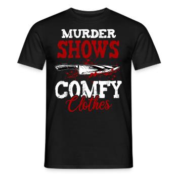 Murder Shows and Comfy Clothes - Männer T-Shirt - Schwarz - Vorne - AI Model Male 178 light (178cm)