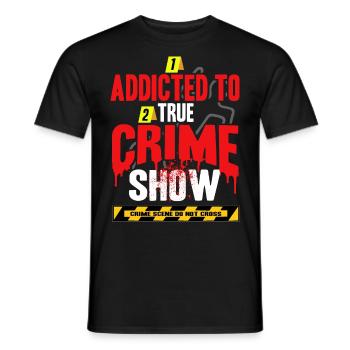 True Crime obsédé - T-shirt homme - noir - Devant - AI Model Male 178 light (178cm)