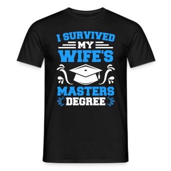 Überlebt meine Frau hat einen Master Abschluss - Männer T-Shirt - Schwarz - Vorne - AI Model Male 178 light (178cm)
