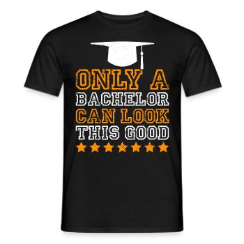 So sieht nur ein Bachelor aus Bachelor Abschluss - Männer T-Shirt - Schwarz - Vorne - AI Model Male 178 light (178cm)