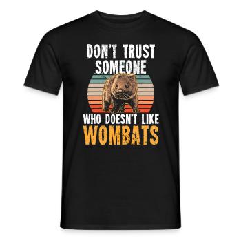 Wombat nicht vertrauen Australien Beuteltier - Männer T-Shirt - Schwarz - Vorne - AI Model Male 178 light (178cm)