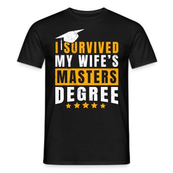Survécu Ma femme a une maîtrise - T-shirt homme - noir - Devant - AI Model Male 178 light (178cm)